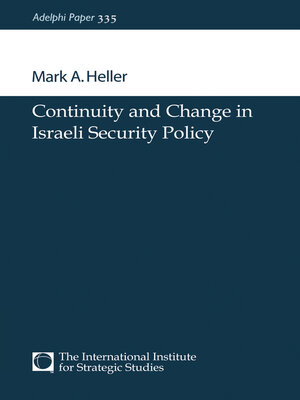 cover image of Continuity and Change in Israeli Security Policy
